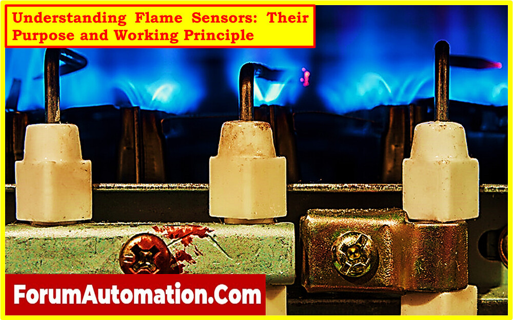 Understanding Flame Sensors Their Purpose and Working Principle